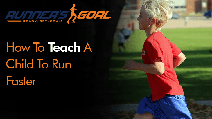 teach a child to run faster