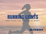 Best Night Running Lights for Joggers